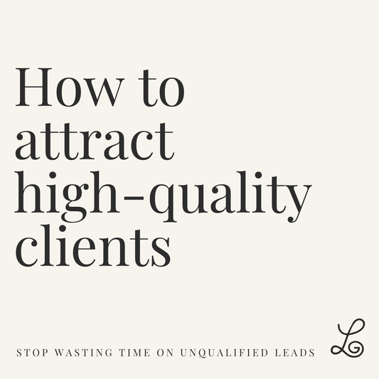 How to Attract High Quality Clients - Loving God