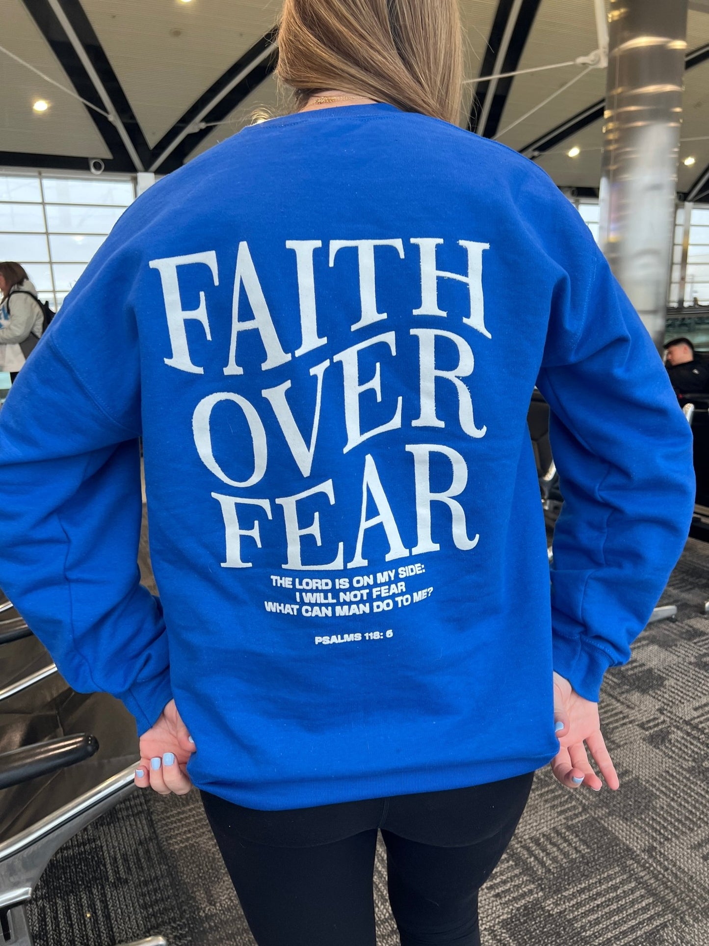 Loving God | Faith over Fear Crewneck - Loving God