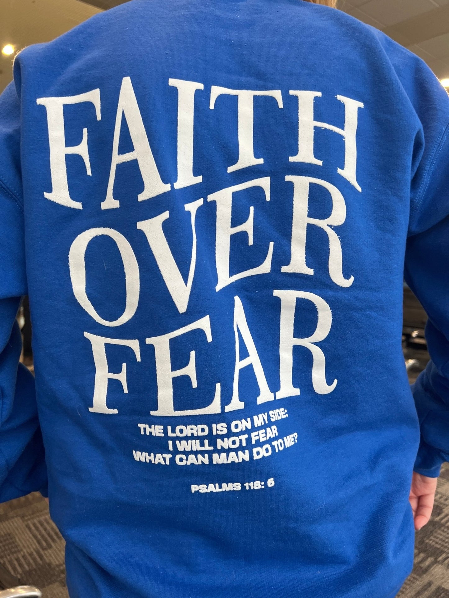 Loving God | Faith over Fear Crewneck - Loving God